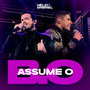 Assume o B.O (Ao Vivo)