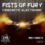 Fists Of Fury: Cinematic Electronic