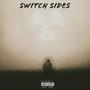 Switch Sides (feat. dxno!) [Explicit]