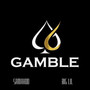 Gamble (Explicit)