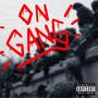 On Gang (Explicit)