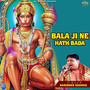 Bala Ji Ne Hath Bada - Single