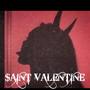 $t Valentine (Explicit)