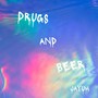 ****s and Beer (Explicit)