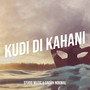 Kudi Di Kahani