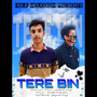 Tere Bin