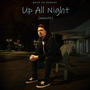 Up All Night (Acoustic)