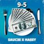 9-5 (feat. Ha$sy) [Explicit]