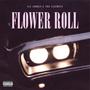 Flower Roll (Explicit)