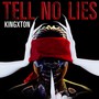 Tell No Lies (Explicit)