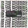 In The Morning (feat. Just Mary) [Explicit]