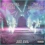 Just Evil (feat. The Archangel) [Explicit]