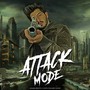 Attack Mode (Explicit)