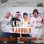 Ukhuluma Kakhulu (Explicit)