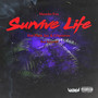 Survive Life (feat. Plain Jay & GSparrow)