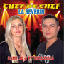 Chef De Chef La Severin