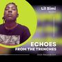 Echoes From the Trenches (Explicit)