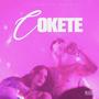 Cokete.- (feat. Occiso Record) [Explicit]