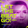 LET THE BEAT GO 2024