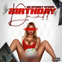 Birthday Drill (Explicit)