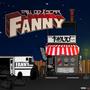 Fanny (feat. Scar) [Explicit]