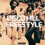 Disco Hill Freestyle (Explicit)