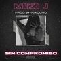 SIN COMPROMISO