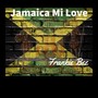 Jamaica Mi Love