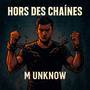 Hors des chaines