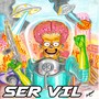 Ser Vil