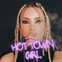 HOT TOWN GIRL (Explicit)