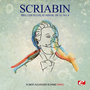 Scriabin: Prelude in E-Flat Minor, Op. 16, No. 4 (Digitally Remastered)