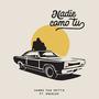 Nadie Como Tu (feat. Knukles) [Explicit]