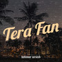 Tera Fan