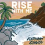 Rise with Me - Single