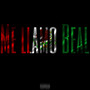 Me Llamo Beal (Explicit)