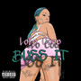 Buss It (Explicit)