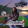 Mr. Gas (Explicit)