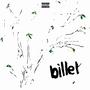 Billet (Explicit)