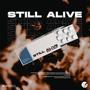 Still alive (Explicit)