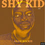 Shy Kid vol 1 (Explicit)