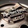 Motherfunk