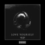 Love Yourself (Hardstyle Remix)