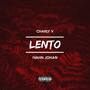 Lento (Explicit)