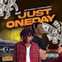 Just OneDay (feat. Top Wood) [Explicit]