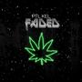 Faded (Explicit)