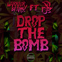 Drop The Bomb (feat. TBX)