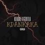 KPANKAKA (feat. KERONE) [Explicit]