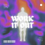 Work It Out EP