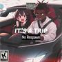 It's a Trip/No Respawn (Explicit)